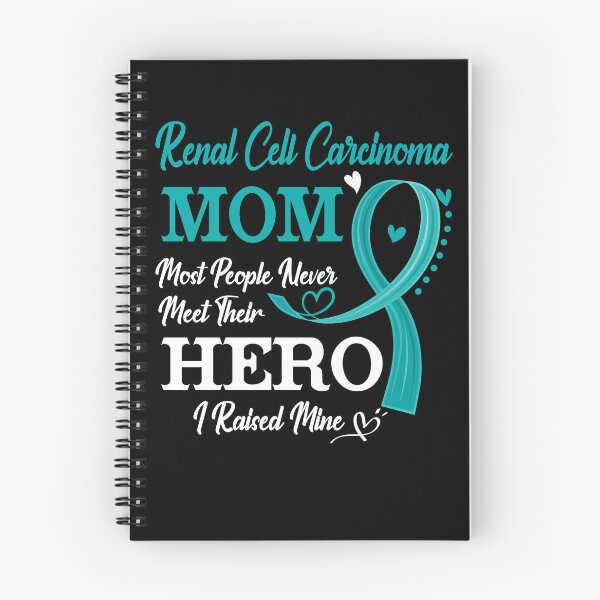Item preview, Proud Renal Cell Carcinoma Mom Most People Never Meet Their Hero I Raised Mine Renal Cell Carcinoma Awareness designed and sold by Kohend.