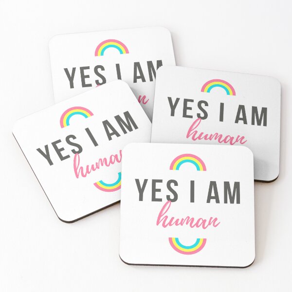 Item preview, Yes, I am Human - World Quotes LGBT+ Life - Equality designed and sold by ZooOfArt.