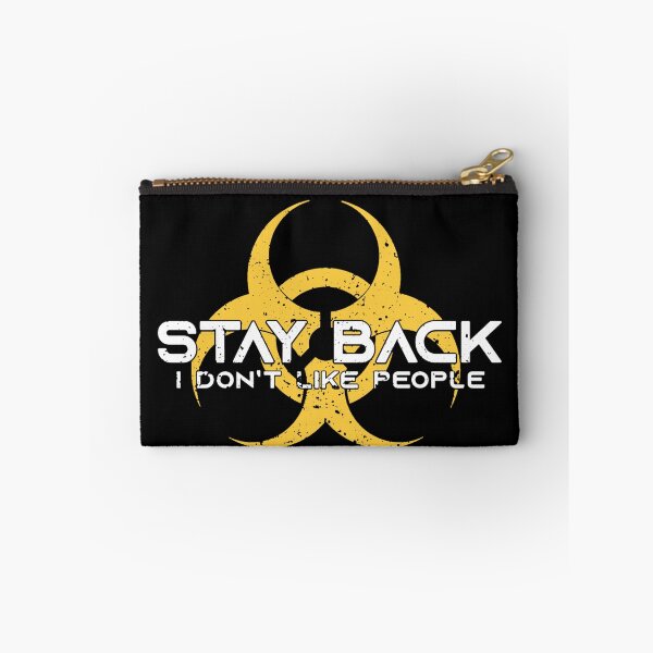 Item preview, Stay back I don't like people designed and sold by pnkpopcorn.