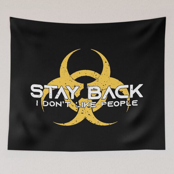Item preview, Stay back I don't like people designed and sold by pnkpopcorn.