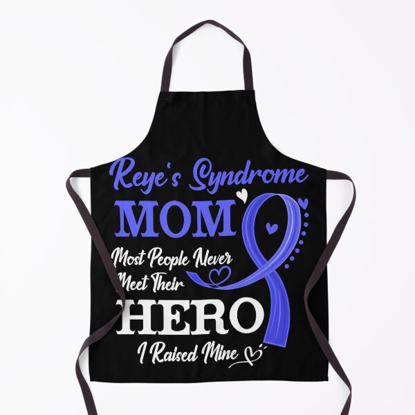 Item preview, Proud Reye's Syndrome Mom Most People Never Meet Their Hero I Raised Mine Reye's Syndrome Awareness designed and sold by Kohend.