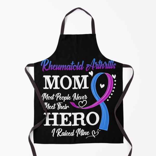 Item preview, Proud Rheumatoid Arthritis Mom Most People Never Meet Their Hero I Raised Mine Rheumatoid Arthritis Awareness designed and sold by Kohend.