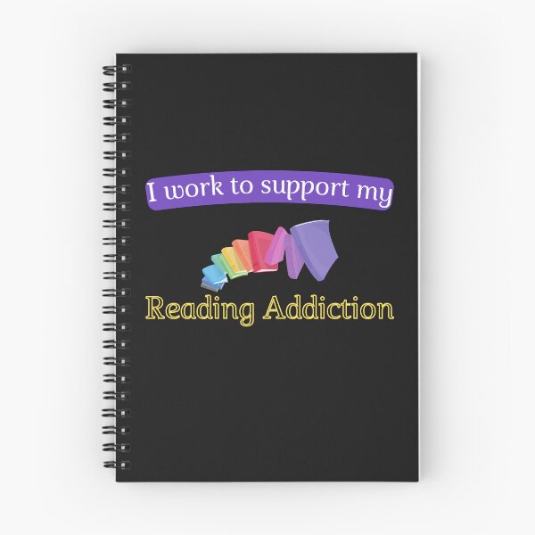 Item preview,  I work to support my Reading Addiction designed and sold by yassminishop.
