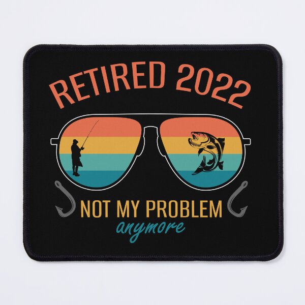 Item preview, Retired 2022 not my problem anymore designed and sold by pnkpopcorn.