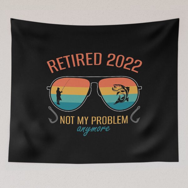 Item preview, Retired 2022 not my problem anymore designed and sold by pnkpopcorn.