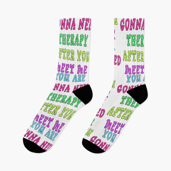Item preview, YOU ARE GONNA NEED THERAPY AFTER YOU MEET ME  designed and sold by GOLDFAMILYSHOP.