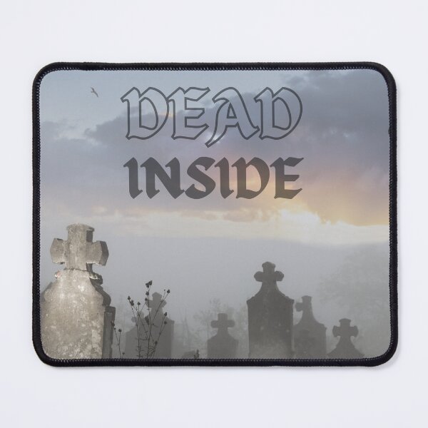 Item preview, Dead inside- Gothic Cemetery designed and sold by Anxatzi.