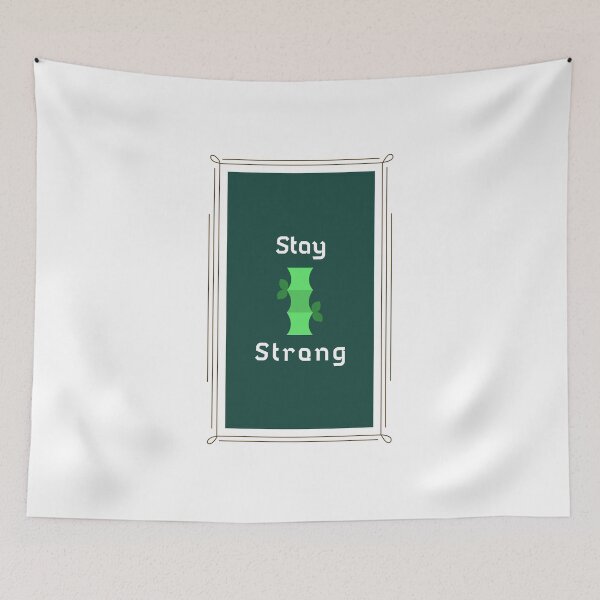 Item preview, Stay Strong - Bamboo (light) designed and sold by Quirkdom.