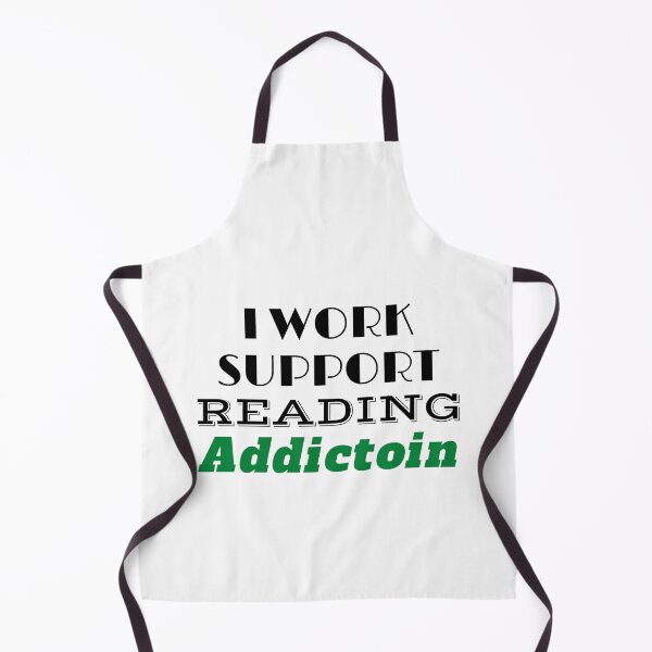 Item preview,   I work to support my Reading Addiction designed and sold by yassminishop.