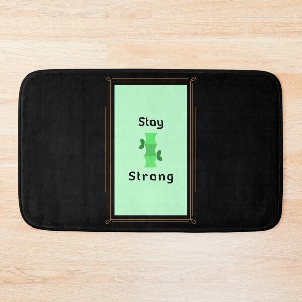 Item preview, Stay Strong - Bamboo (dark) designed and sold by Quirkdom.