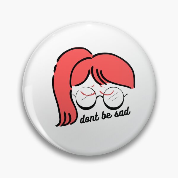 Item preview, Dont be sad rad hair designed and sold by weirdandstrange.