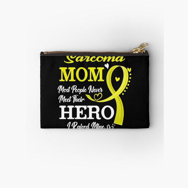 Item preview, Proud Sarcoma Mom Most People Never Meet Their Hero I Raised Mine Sarcoma Awareness designed and sold by Kohend.