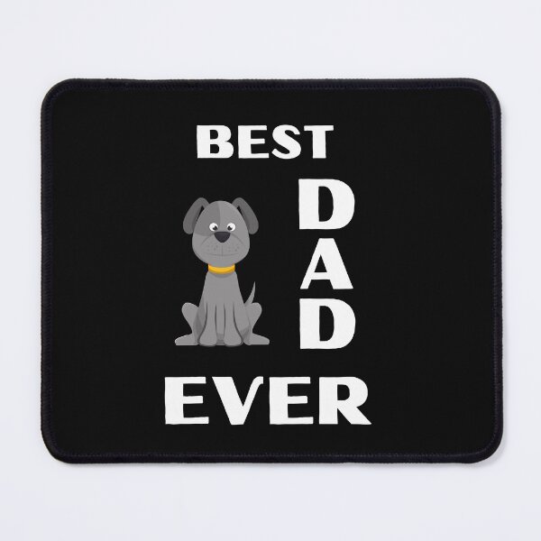 Item preview, Best Dog Dad Ever designed and sold by MugsAndDuds.
