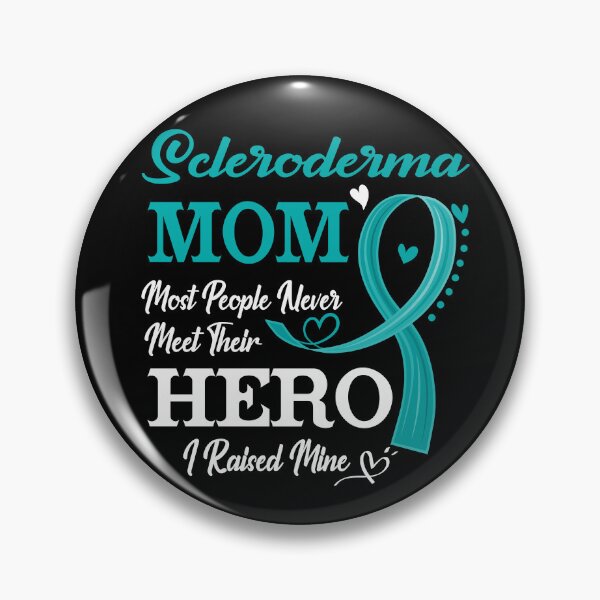 Item preview, Proud Scleroderma Mom Most People Never Meet Their Hero I Raised Mine Scleroderma Awareness designed and sold by Kohend.