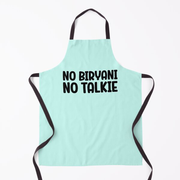 Item preview, No Biryani No Talkie designed and sold by kamrankhan.