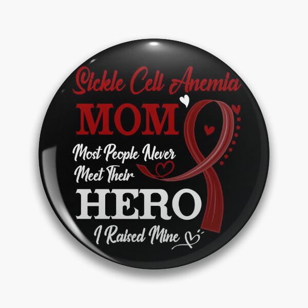 Item preview, Proud Sickle Cell Anemia Mom Most People Never Meet Their Hero I Raised Mine Sickle Cell Anemia Awareness designed and sold by Kohend.