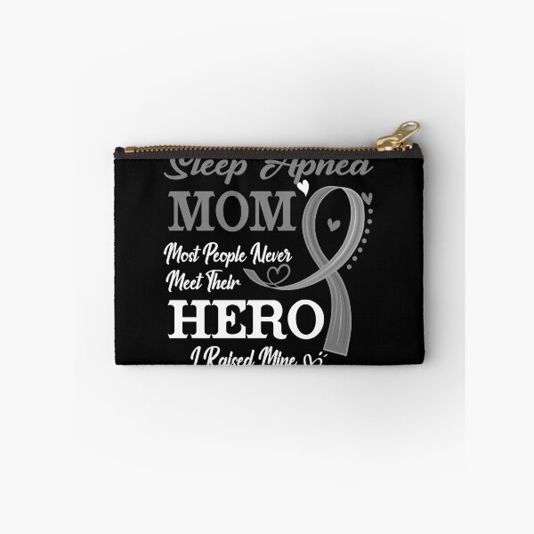 Item preview, Proud Sleep Apnea Mom Most People Never Meet Their Hero I Raised Mine Sleep Apnea Awareness designed and sold by Kohend.