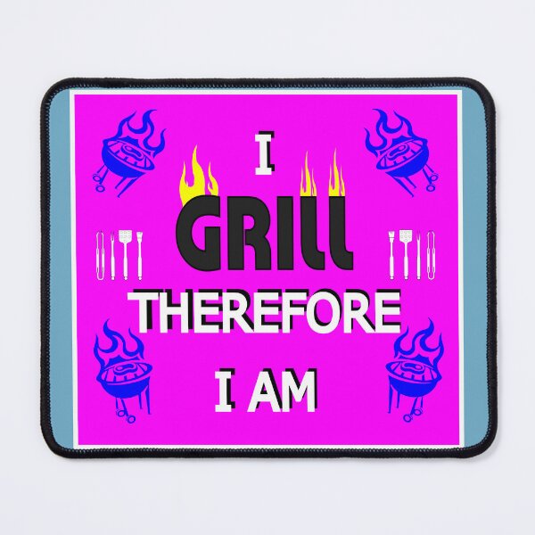 Item preview, I GRILL Therefore I Am - Grill Lovers and BBQ Enthusiasts - Hot Pink designed and sold by ThisNThatImages.