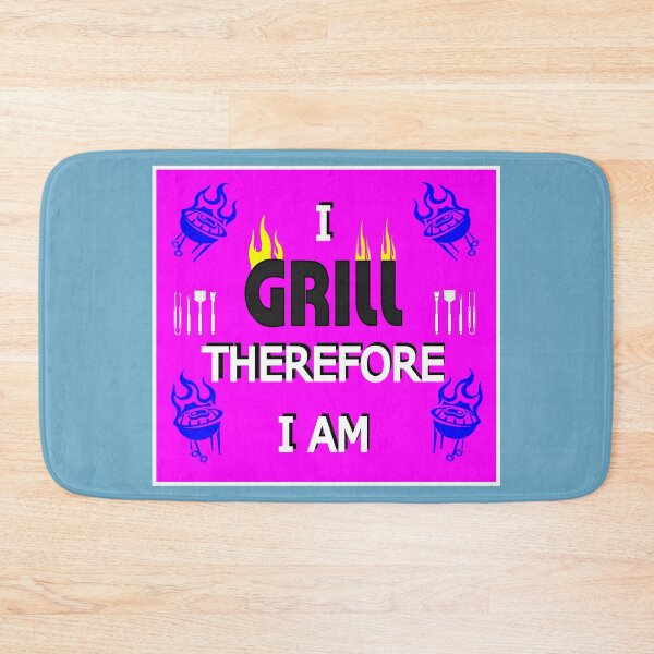 Item preview, I GRILL Therefore I Am - Grill Lovers and BBQ Enthusiasts - Hot Pink designed and sold by ThisNThatImages.