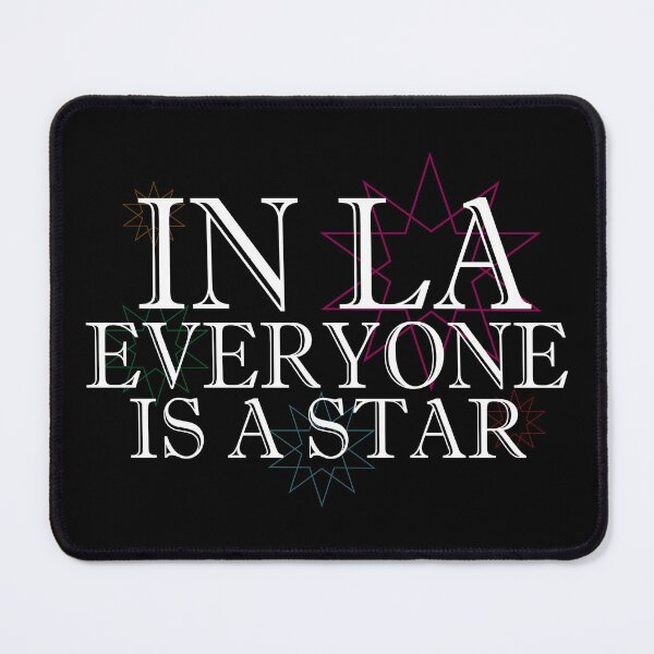 Item preview, In LA Everyone Is A Star designed and sold by Cityscape-Guy.