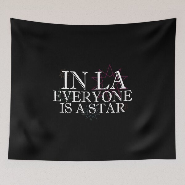 Item preview, In LA Everyone Is A Star designed and sold by Cityscape-Guy.