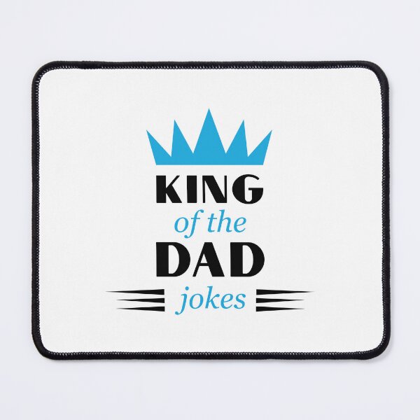 Item preview, King of the dad jokes designed and sold by hipposstore.
