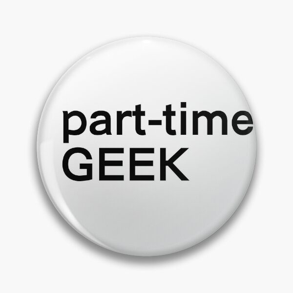 Item preview, Part-time Geek designed and sold by KTSubz Faith & Fun Designs.