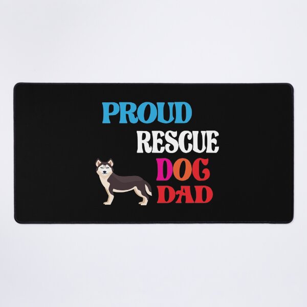 Item preview, Proud Rescue Dog Dad designed and sold by ASSOUKI9.
