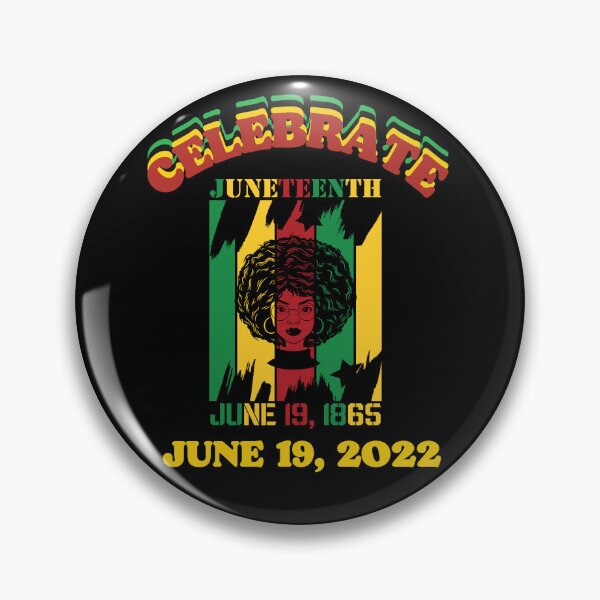 Item preview, Celebrate Juneteenth June 19, 2022 Commemorate 1865 Black Freedom Day designed and sold by delohill.