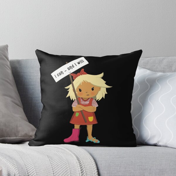 Item preview, I can and I will, obstinate girl wants to manage herself, holding a sign. designed and sold by marina63.