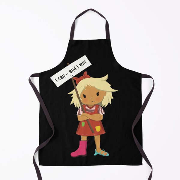 Item preview, I can and I will, obstinate girl wants to manage herself, holding a sign. designed and sold by marina63.