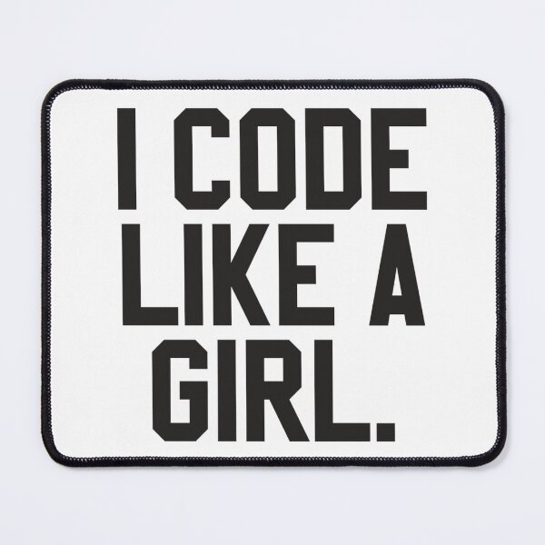 Item preview, I CODE LIKE A GIRL. designed and sold by MadEDesigns.