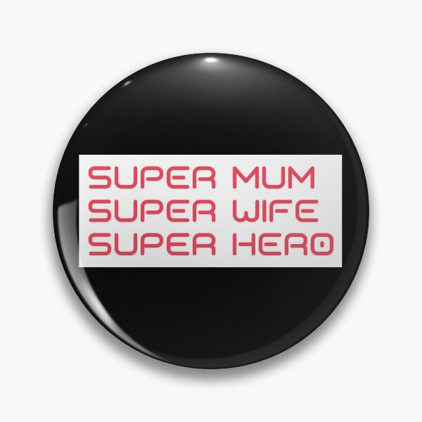 Item preview, Super Mum, Super Wife, Super Hero. Funny Mum Life Design.  designed and sold by That Cheeky Tee.