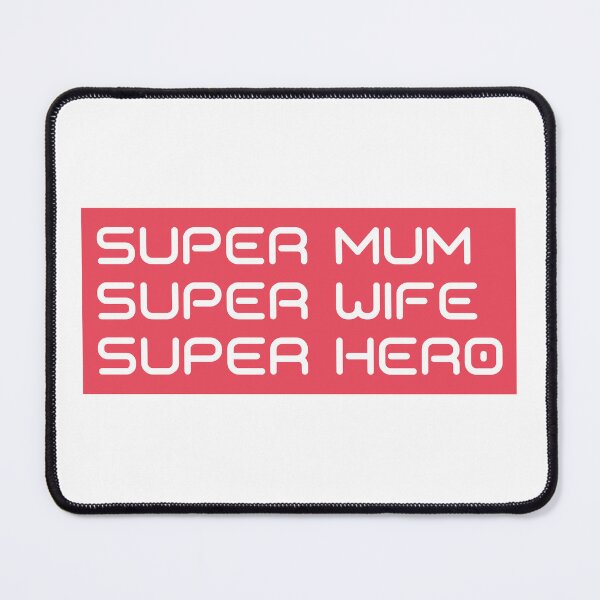Item preview, Super Mum, Super Wife, Super Hero. Funny Mum Life Design.  designed and sold by That Cheeky Tee.