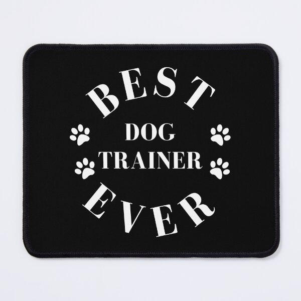 Item preview, Best Dog Trainer Ever. Dog Trainer Gift. Worlds Best Dog Trainer. designed and sold by That Cheeky Tee.