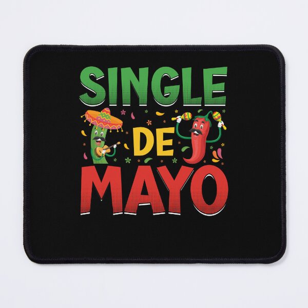 Item preview, Single De Mayo designed and sold by BoriJanis.