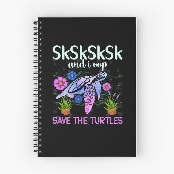 Item preview, Sksksksk And I Oop Save The Turtles designed and sold by BoriJanis.