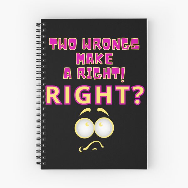 Item preview, Funny Two Wrongs Make a Right Yellow and Purple Letters designed and sold by podguy.