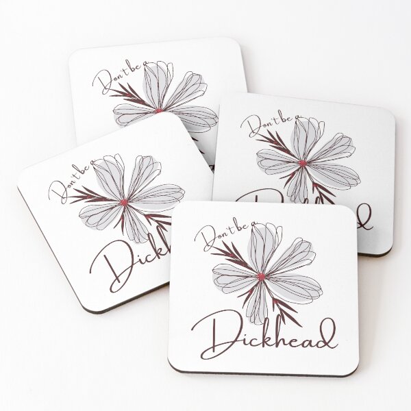Item preview, Delicate Fucking Flowers - Don't Be A Dickhead designed and sold by The Misadventures of Jo.