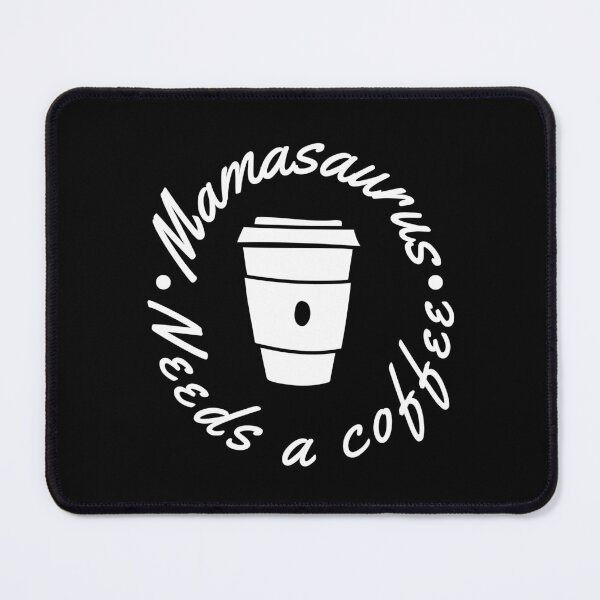 Item preview, Mamasaurus Needs A Coffee. Funny Mom Design. designed and sold by That Cheeky Tee.