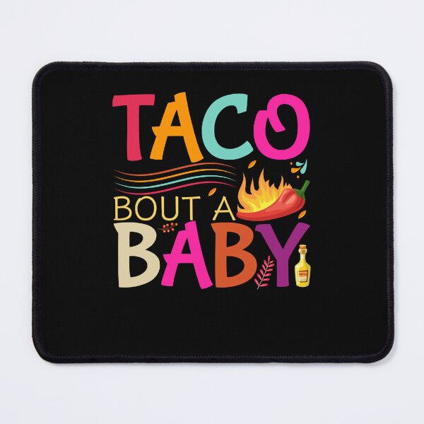 Item preview, Taco Bout A Baby designed and sold by BoriJanis.