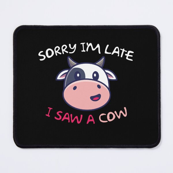Item preview, Sorry i'm late i saw a cow, vintage gift for cow lovers designed and sold by CRO-DESIGN.