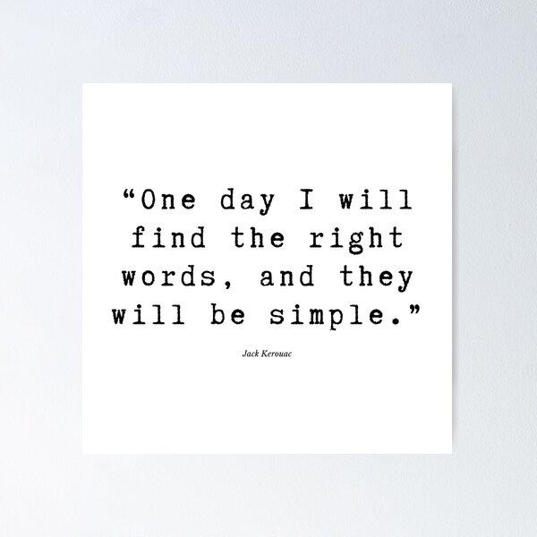 Item preview, Jack Kerouac Quote designed and sold by meganlizsmith.