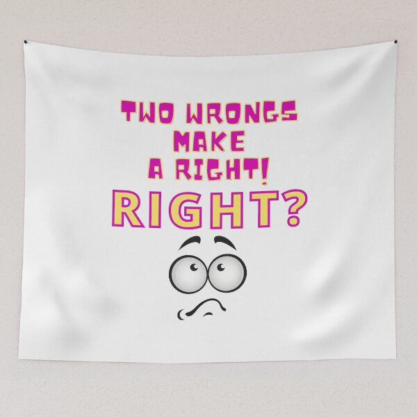 Item preview, Funny Two Wrongs Make a Right Purple and Yellow Letters 2 designed and sold by podguy.