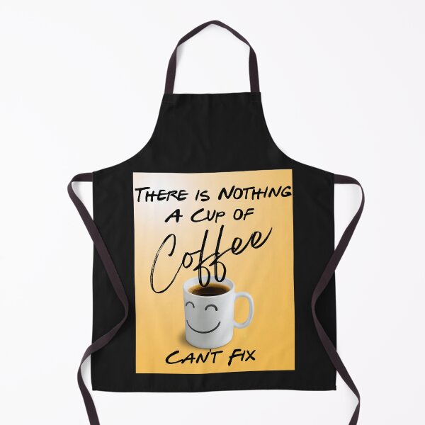 Item preview, There is Nothing a Cup of Coffee Can't Fix designed and sold by MemasStore23.