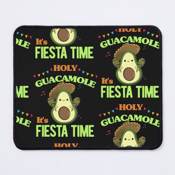 Item preview, Holy Guacamole It's Fiesta Time Cinco De Mayo designed and sold by Morja2015.
