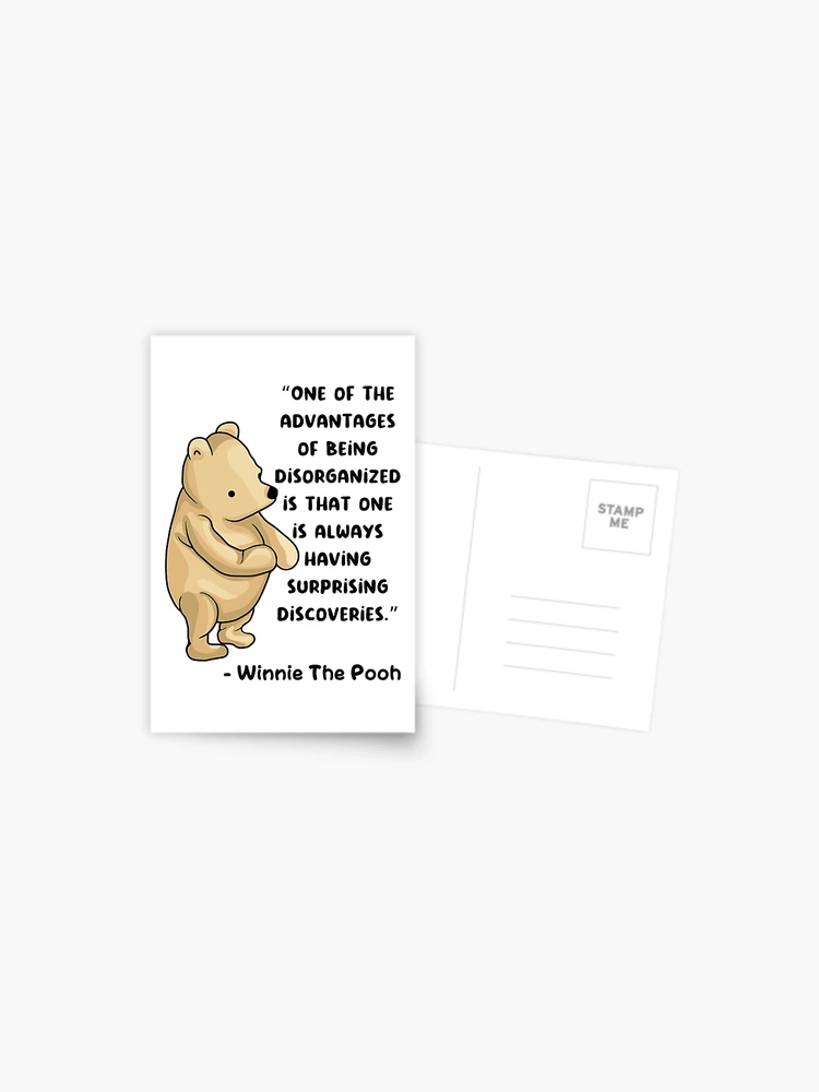 Winnie The Pooh Quote Postcard for Sale by unhingedheather