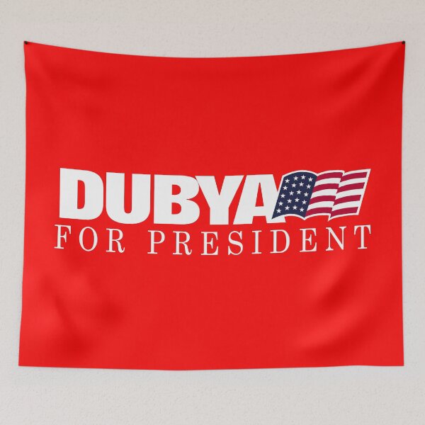 Item preview, Dubya For President designed and sold by TeeArcade84.