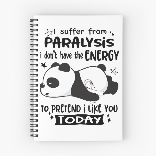 Item preview, Paralysis Awareness - I suffer from Paralysis i do not have the ENERGY to pretend i like you TODAY designed and sold by Hilten.