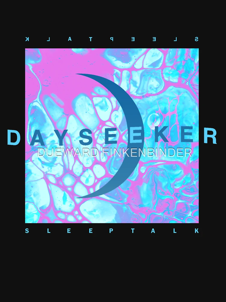 🥀 — Dayseeker - Sleeptalk